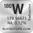 180w isotope 180w enriched 180w abundance 180w atomic mass 180w