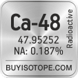 ca-48 isotope ca-48 enriched ca-48 abundance ca-48 atomic mass ca-48