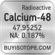 calcium-48 isotope calcium-48 enriched calcium-48 abundance calcium-48 atomic mass calcium-48