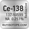 ce-138 isotope ce-138 enriched ce-138 abundance ce-138 atomic mass ce-138