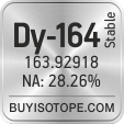 dy-164 isotope dy-164 enriched dy-164 abundance dy-164 atomic mass dy-164