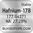 hafnium-178 isotope hafnium-178 enriched hafnium-178 abundance hafnium-178 atomic mass hafnium-178