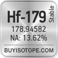 hf-179 isotope hf-179 enriched hf-179 abundance hf-179 atomic mass hf-179