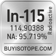 in-115 isotope in-115 enriched in-115 abundance in-115 atomic mass in-115