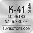 k-41 isotope k-41 enriched k-41 abundance k-41 atomic mass k-41