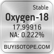 oxygen-18 isotope oxygen-18 enriched oxygen-18 abundance oxygen-18 atomic mass oxygen-18