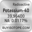 potassium-40 isotope potassium-40 enriched potassium-40 abundance potassium-40 atomic mass potassium-40