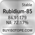 rubidium-85 isotope rubidium-85 enriched rubidium-85 abundance rubidium-85 atomic mass rubidium-85