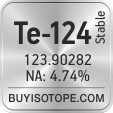 te-124 isotope te-124 enriched te-124 abundance te-124 atomic mass te-124