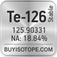 te-126 isotope te-126 enriched te-126 abundance te-126 atomic mass te-126