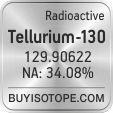 tellurium-130 isotope tellurium-130 enriched tellurium-130 abundance tellurium-130 atomic mass tellurium-130