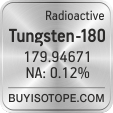 tungsten-180 isotope tungsten-180 enriched tungsten-180 abundance tungsten-180 atomic mass tungsten-180