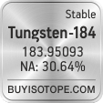 tungsten-184 isotope tungsten-184 enriched tungsten-184 abundance tungsten-184 atomic mass tungsten-184