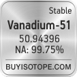 vanadium-51 isotope vanadium-51 enriched vanadium-51 abundance vanadium-51 atomic mass vanadium-51