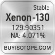 xenon-130 isotope xenon-130 enriched xenon-130 abundance xenon-130 atomic mass xenon-130