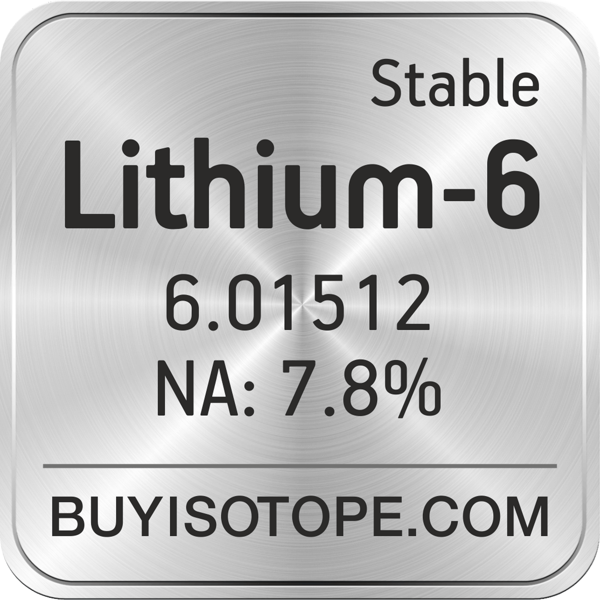 Lithium-6, Lithium-6 Isotope, Enriched Lithium-6, Lithium-6 Metal