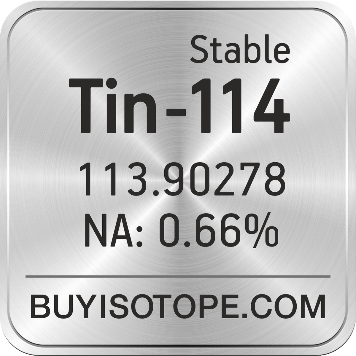 Tin-114, Tin-114 Isotope, Enriched Tin-114, Tin-114 Metal