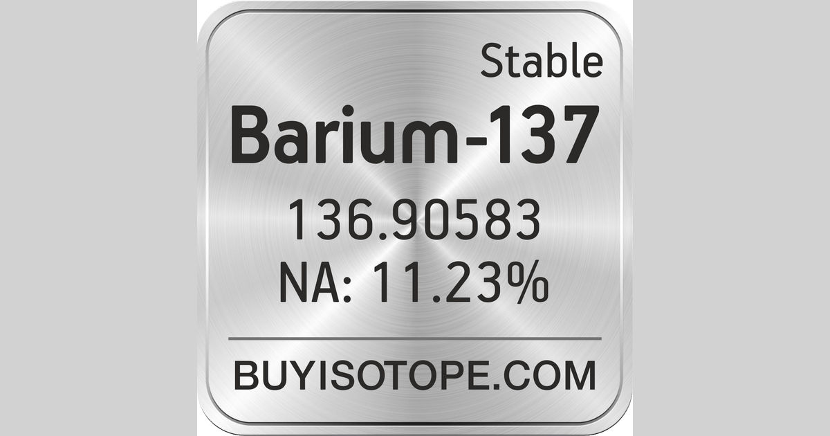 Barium137, Barium137 Isotope, Enriched Barium137
